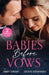 Babies Before Vows by Abby Green