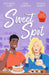 Sugar & Spice: Sweet Spot by Rochelle Alers