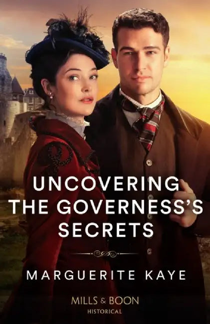 Uncovering The Governess's Secrets by Marguerite Kaye