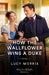 How The Wallflower Wins A Duke by Lucy Morris