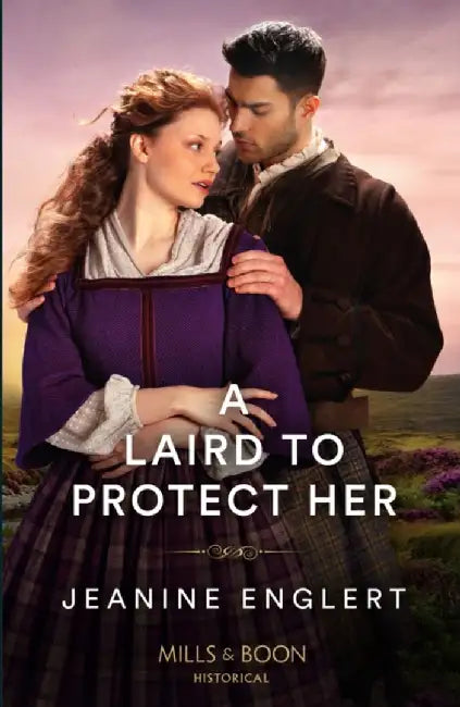 A Laird To Protect Her by Jeanine Englert