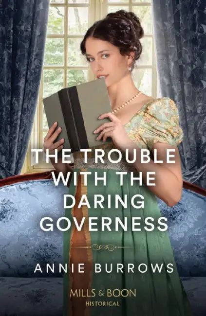 The Trouble With The Daring Governess by Annie Burrows