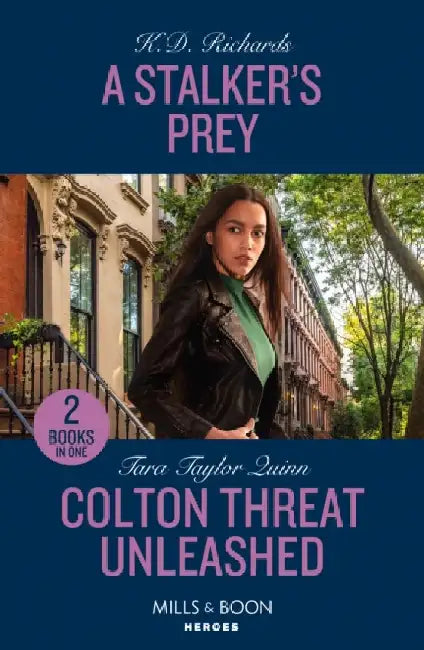 A Stalker's Prey / Colton Threat Unleashed: A Stalker's Prey (West Investigations) / Colton Threat Unleashed (the Coltons of Owl Creek) by Out of Print