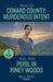 Conard County: Murderous Intent / Peril In Piney Woods by Rachel Lee