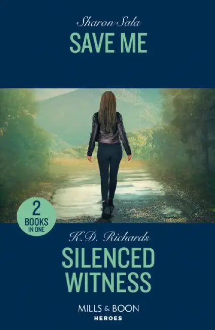 Save Me / Silenced Witness by Sharon Sala