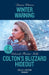 Winter Warning / Colton's Blizzard Hideout by Danica Winters