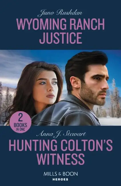 Wyoming Ranch Justice / Hunting Colton's Witness by Juno Rushdan