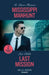 Mississippi Manhunt / Last Mission by R. Barri Flowers