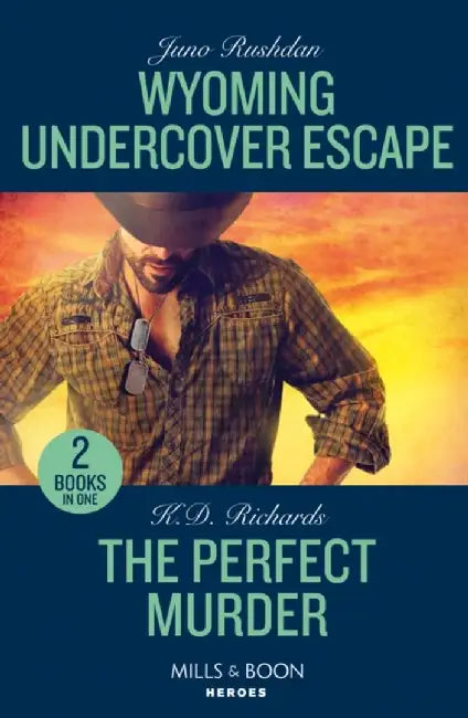 Wyoming Undercover Escape / The Perfect Murder by Juno Rushdan