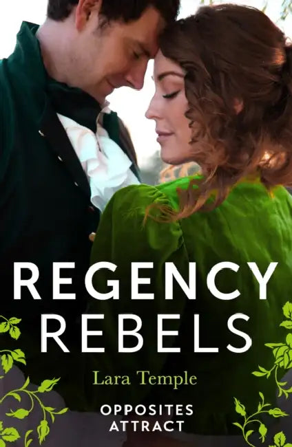 Regency Rebels: Opposites Attract: Lord Hunter's Cinderella Heiress (Wild Lords and Innocent Ladies) / Lord Ravenscar's Inconvenient Betrothal by Nicholas Herriman