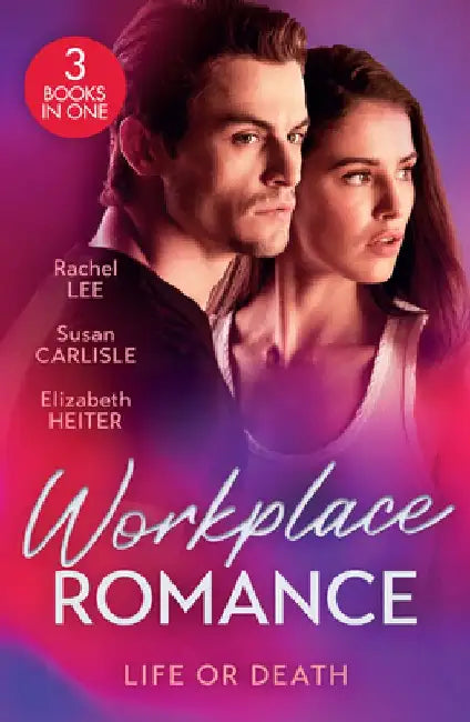 Workplace Romance: Life Or Death by Rachel Lee