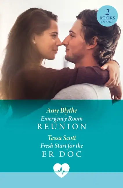 Emergency Room Reunion / Fresh Start For The Er Doc: Emergency Room Reunion / Fresh Start for the Er DOC by Amy Blythe
