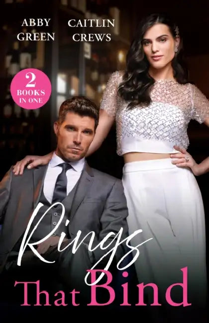 Rings That Bind: On His Bride's Terms / Carrying a Sicilian Secret (Notorious Mediterranean Marriages) by Abby Green
