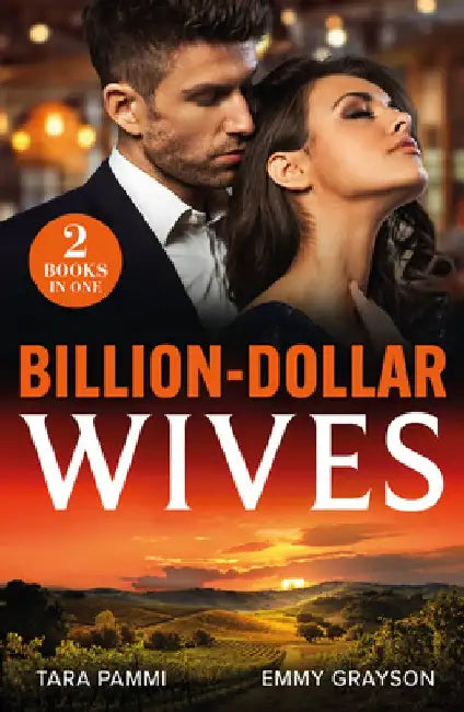 Billion-Dollar Wives: Her Twin Secret / Still the Greek's Wife (Brides for Greek Brothers) by Tara Pammi