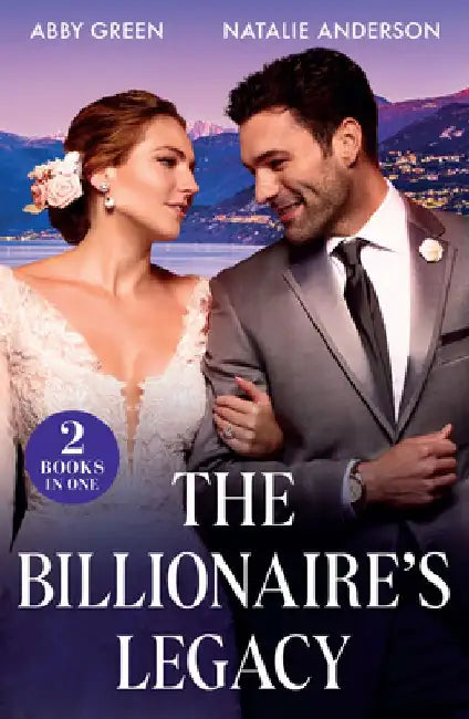 The Billionaire's Legacy: Rush to the Altar / Boss's Baby Acquisition (Convenient Wives Club) by Abby Green