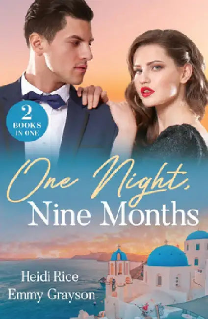 One Night, Nine Months: The Heir Affair (Claimed by a Greek) / Pregnant Behind the Veil (Brides for Greek Brothers) by Heidi Rice