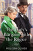 The Lady's Bargain With The Rogue by Melissa Oliver