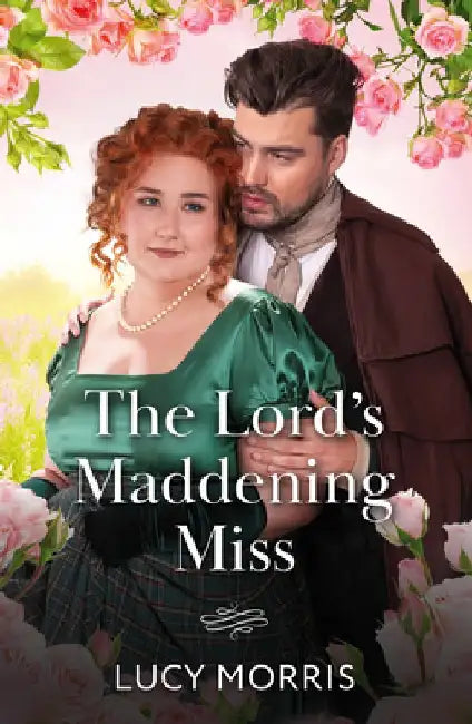 The Lord's Maddening Miss by Lucy Morris