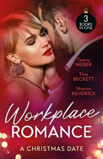 Workplace Romance: A Christmas Date by Tawny Weber