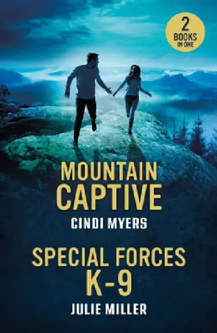 Mountain Captive / Special Forces K-9 by Cindi Myers
