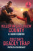 Killer In Shellview County / Colton's Deadly Trap by R. Barri Flowers