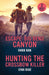 Escape: Big Bend Canyon / Hunting The Crossbow Killer: Escape: Big Bend Canyon / Hunting the Crossbow Killer (A Mystic Lake Mystery) by Barb Han