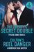 The Deputy's Secret Double / Colton's Reel Danger: The Deputy's Secret Double (Small Town Last Stand) / Colton's Reel Danger (the Coltons of Arizona) by Tyler Anne Snell