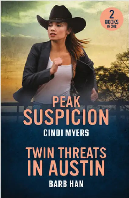 Peak Suspicion / Twin Threats In Austin: Peak Suspicion (Eagle Mountain: Unsolved Mysteries) / Twin Threats in Austin (Marshals of Mesa Point) by Cindi Myers