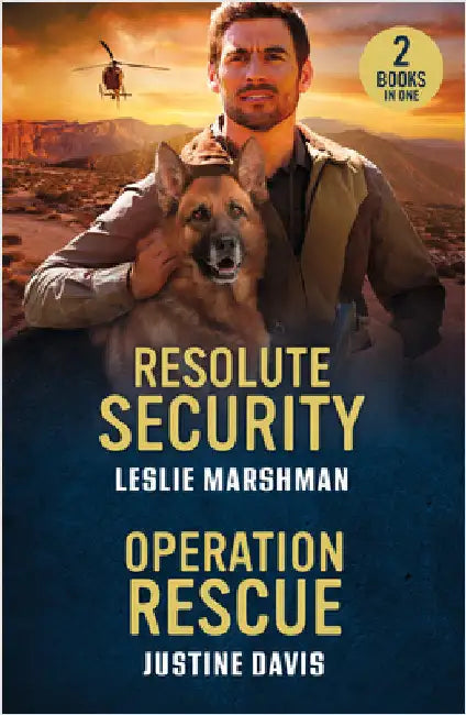 Resolute Security / Operation Rescue: Resolute Security (the Protectors of Boone County, Texas) / Operation Rescue (Cutter's Code) by Leslie Marshman