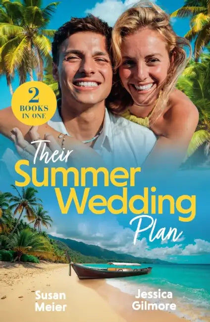 Their Summer Wedding Plan: Marriage Ruse in Paradise (Passport to Paradise) / Hired for One Tuscan Summer (Passport to Paradise) by Susan Meier