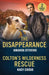 The Disappearance / Colton's Wilderness Rescue: The Disappearance / Colton's Wilderness Rescue (the Coltons of Dark Canyon) by Amanda Stevens