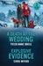 A Death At The Wedding / Explosive Evidence: A Death at the Wedding (Small Town Last Stand) / Explosive Evidence (K-9 Avalanche Rescue) by Tyler Anne Snell