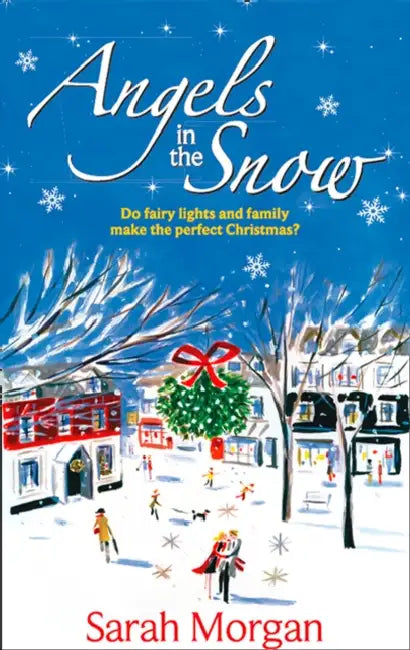 Angels in the Snow by Sarah Morgan