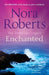 Enchanted by Nora Roberts