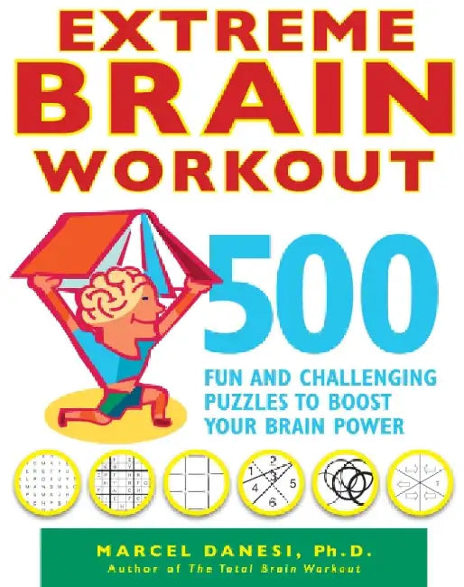Extreme Brain Workout by Marcel Danesi