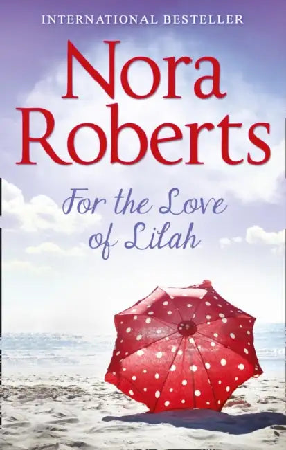 For The Love Of Lilah by Paul Bogdanor