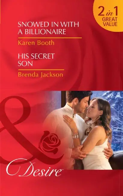 Snowed In With A Billionaire by Karen Booth