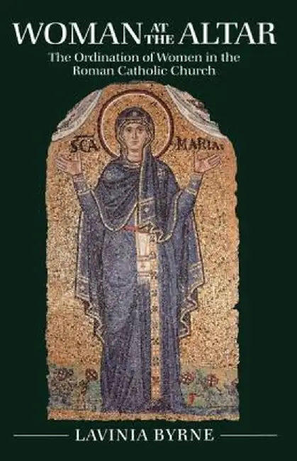 Woman at the Altar by Lavinia Byrne