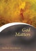 God Matters by Herbert McCabe