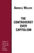 The Controversy Over Capitalism by Andrzej Walicki