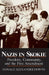 Nazis in Skokie: Freedom, Community, and the First Amendment by Donald Alexander Downs