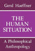 Human Situation: Philosophy by Gerd Haeffner, Eric Watkins