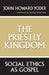 Priestly Kingdom by John Howard Yoder