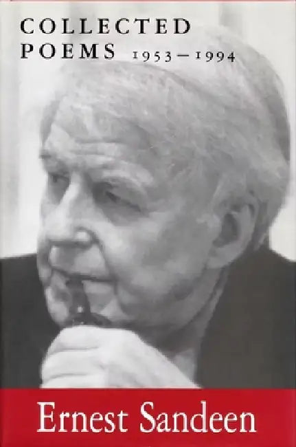 Collected Poems: 1953-1994 by Ernest Sandeen