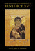 Explorations in the Theology of Benedict XVI by John C. Cavadini