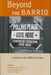 Beyond the Barrio: Latinos in the 2004 Elections by Rodolfo De La Garza, Louis Desipio, David L. Leal