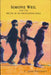 Simone Weil and the Specter of Self-Perpetuating Force by E. Jane Doering