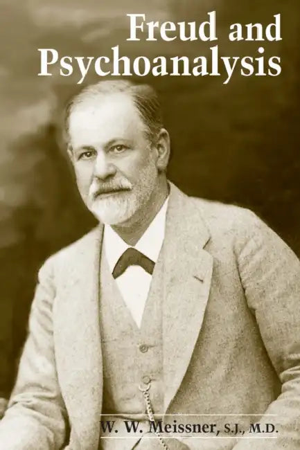 Freud Psychoanalysis by W. W. Meissner, Ernest Daniel Carrere