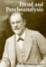 Freud & Psychoanalysis by W. W. Meissner, Ernest Daniel Carrere