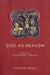 God as Reason: Essays in Philosophical Theology by Vittorio Hösle
